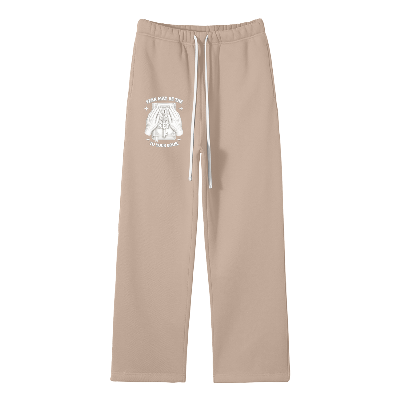 Solid Color Straight Leg Fleece Sweats "Fear May Be The Key"