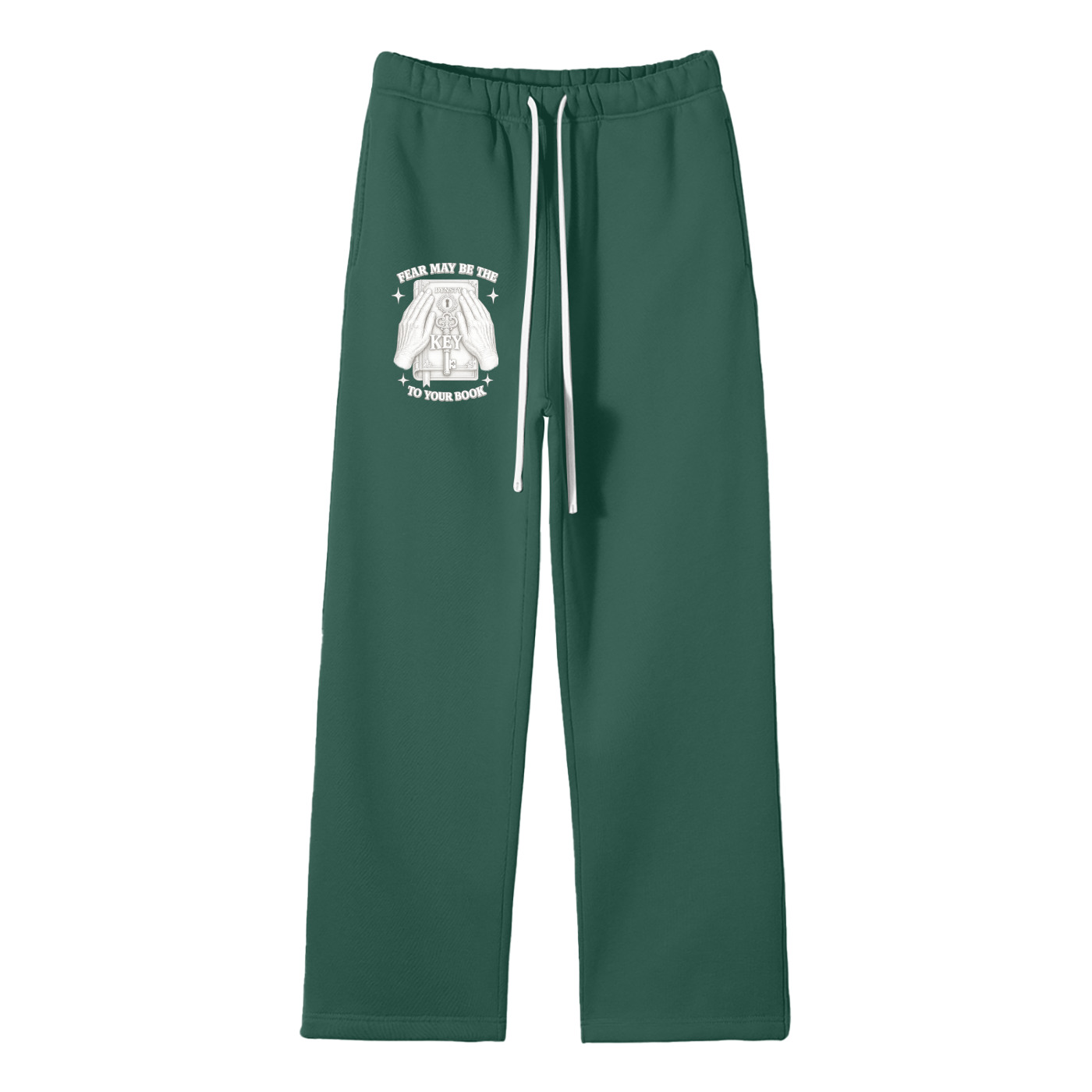 Solid Color Straight Leg Fleece Sweats "Fear May Be The Key"